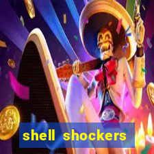 shell shockers crazy games