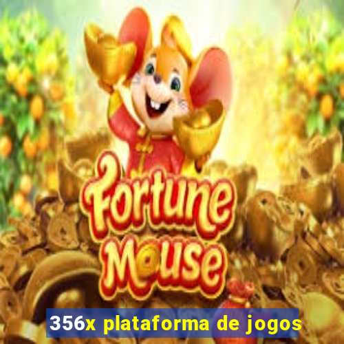 356x plataforma de jogos