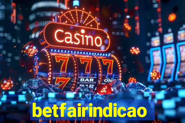 betfairindicao