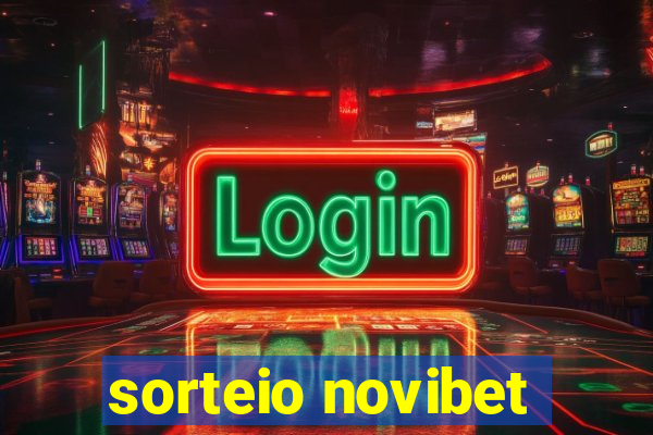 sorteio novibet