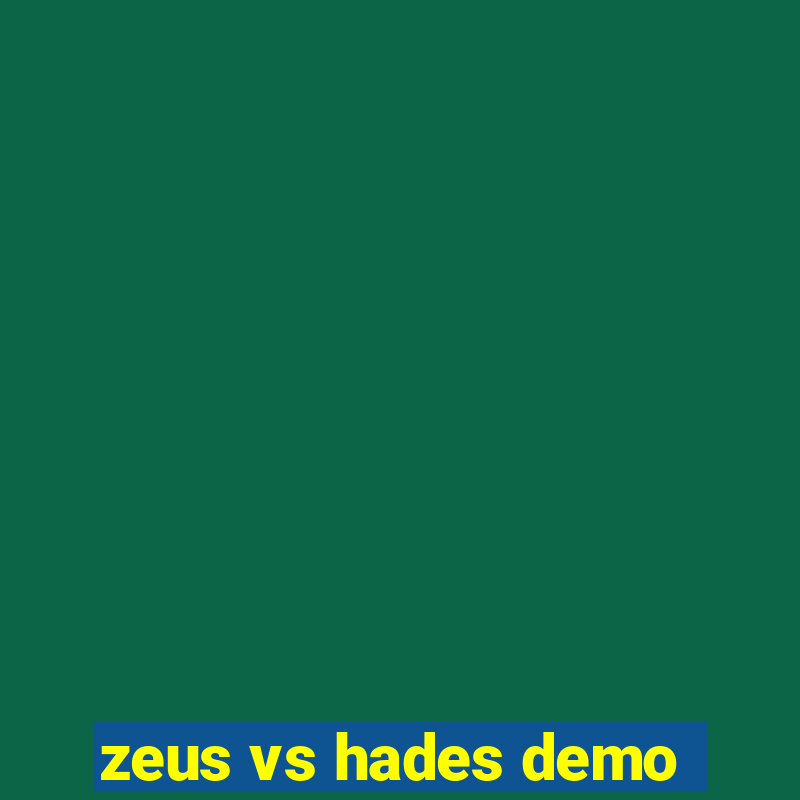 zeus vs hades demo