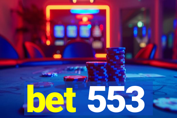 bet 553