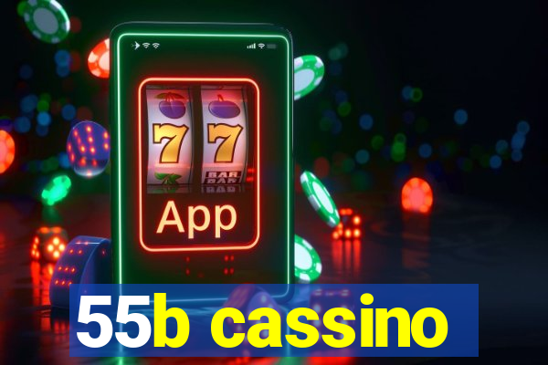 55b cassino