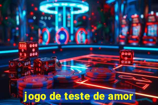 jogo de teste de amor