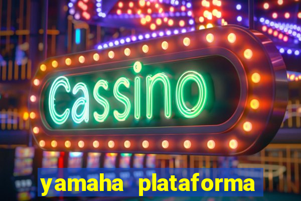 yamaha plataforma de jogos