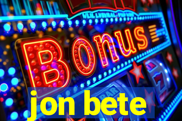 jon bete