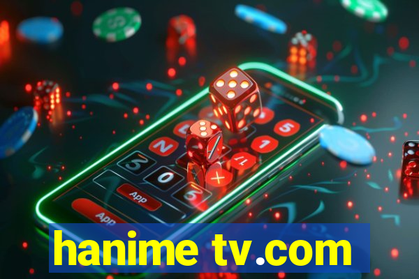 hanime tv.com