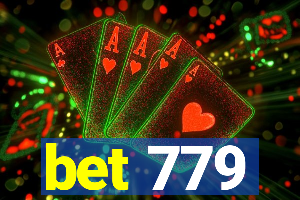 bet 779