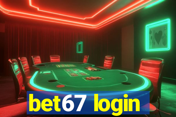 bet67 login