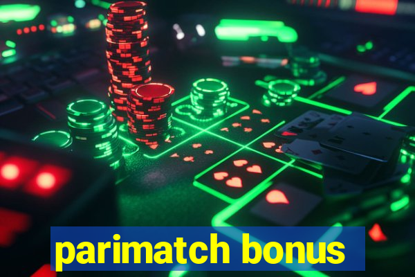 parimatch bonus