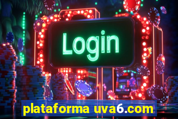 plataforma uva6.com