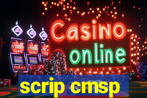 scrip cmsp