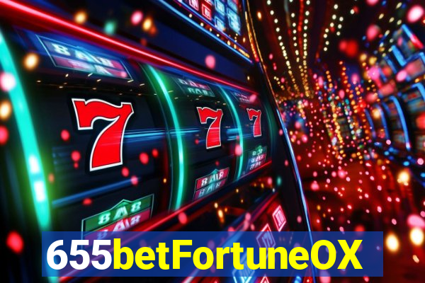 655betFortuneOX