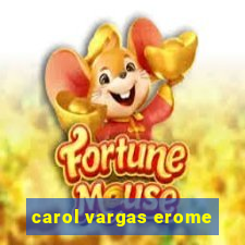 carol vargas erome