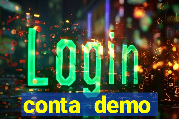 conta demo plataforma slots