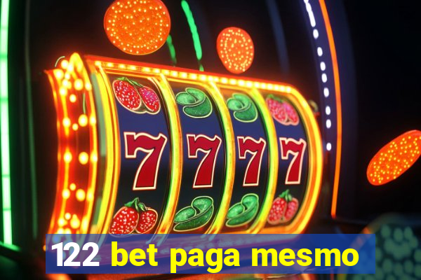 122 bet paga mesmo