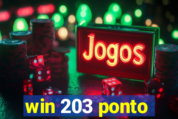 win 203 ponto