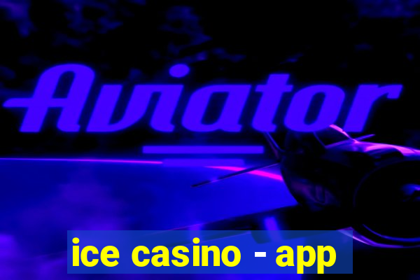 ice casino - app