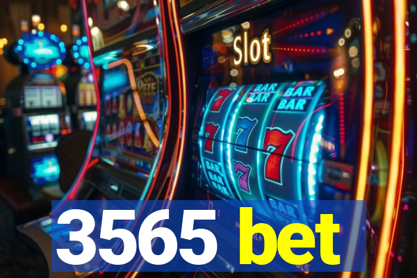 3565 bet