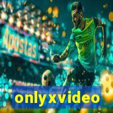 onlyxvideo