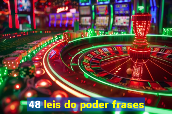 48 leis do poder frases