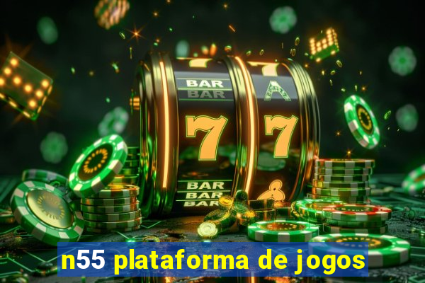 n55 plataforma de jogos