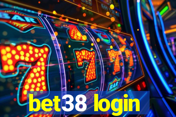 bet38 login