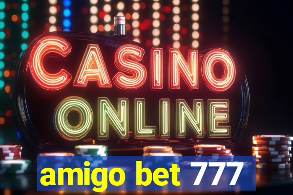 amigo bet 777