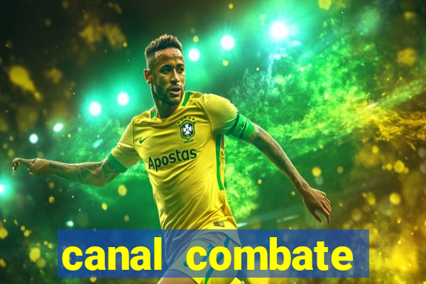 canal combate online multicanais