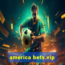 america bets.vip