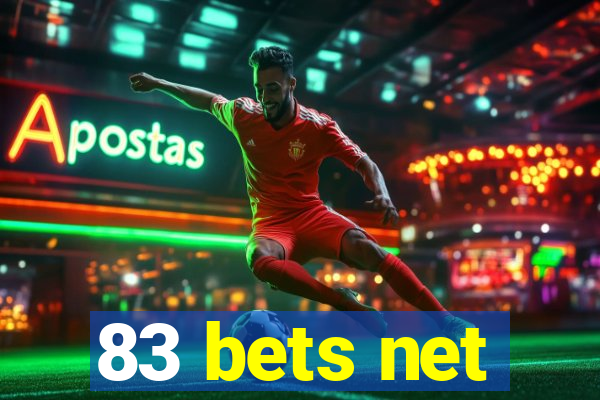 83 bets net