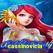 cassinovicia