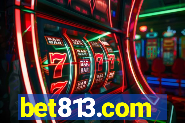 bet813.com