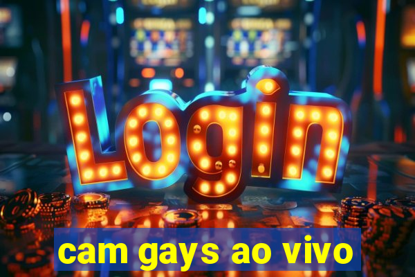 cam gays ao vivo