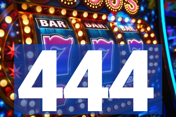 444