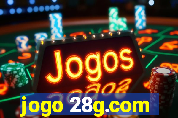 jogo 28g.com