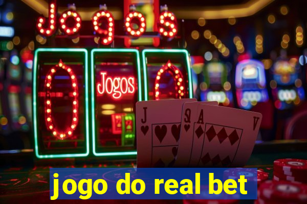 jogo do real bet