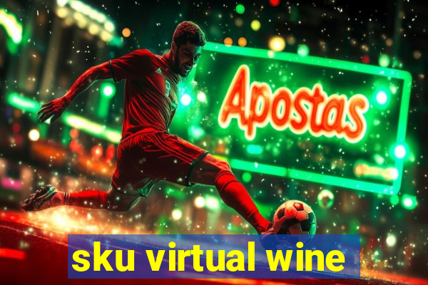 sku virtual wine