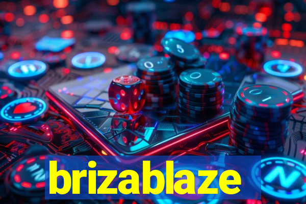 brizablaze