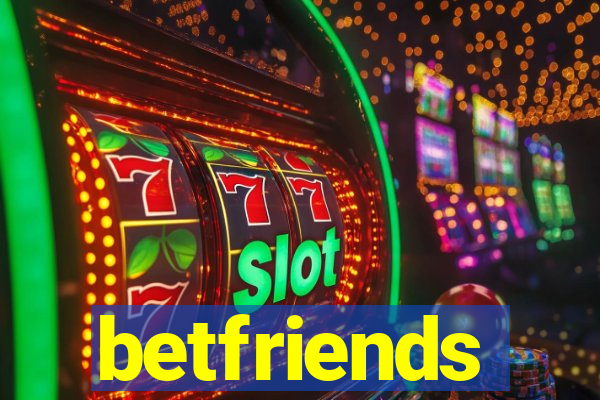 betfriends