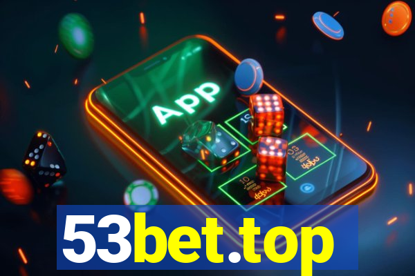 53bet.top