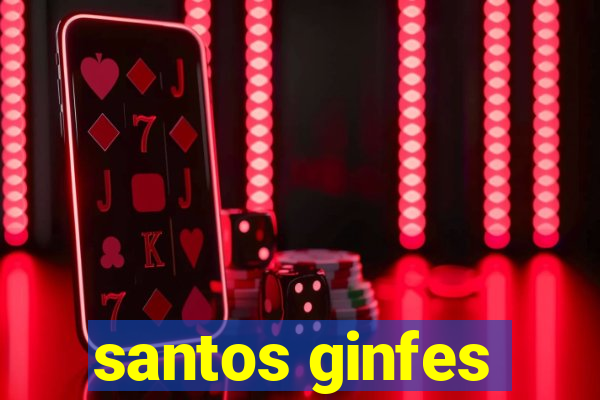 santos ginfes