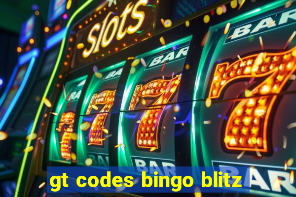 gt codes bingo blitz