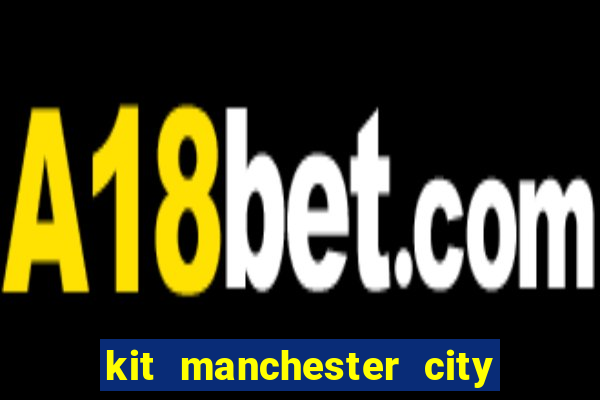 kit manchester city dls 23