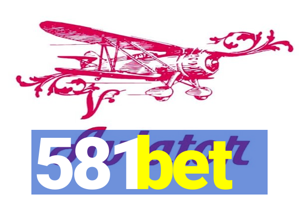 581bet