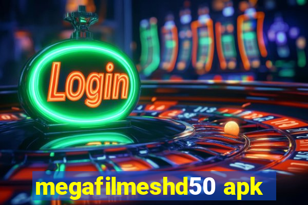 megafilmeshd50 apk