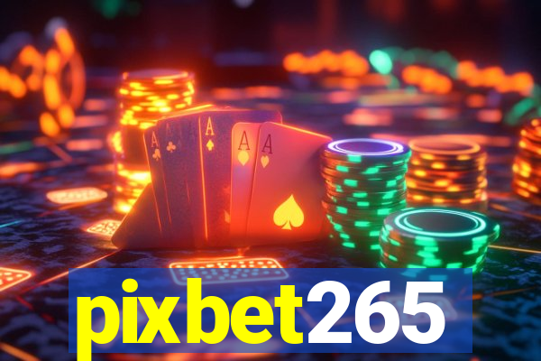 pixbet265