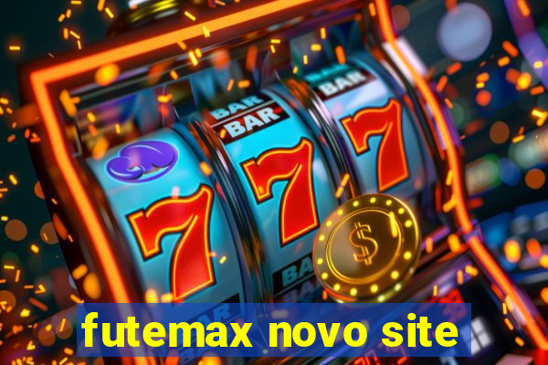 futemax novo site