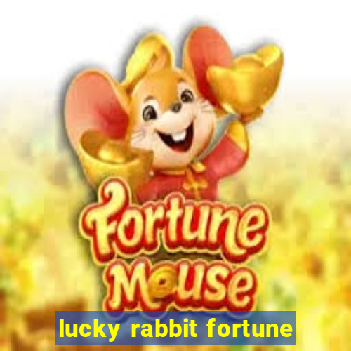 lucky rabbit fortune