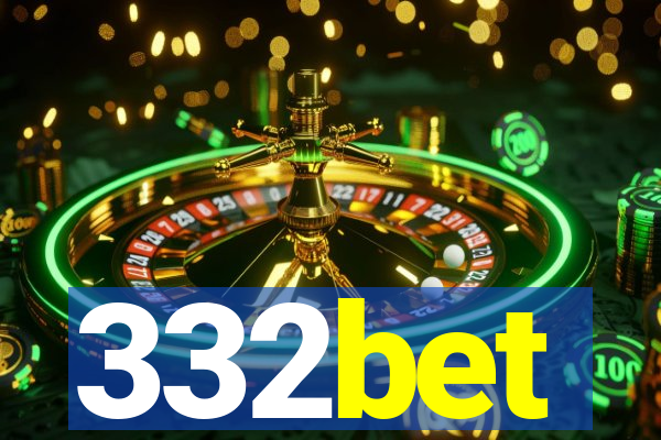 332bet